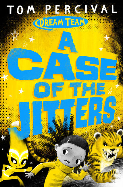 A Case of the Jitters (Dream Team #2)